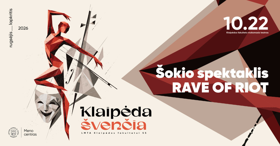 Renginio nuotrauka, Klaipėda švenčia | Šokio spektaklis RAVE OF RIOT