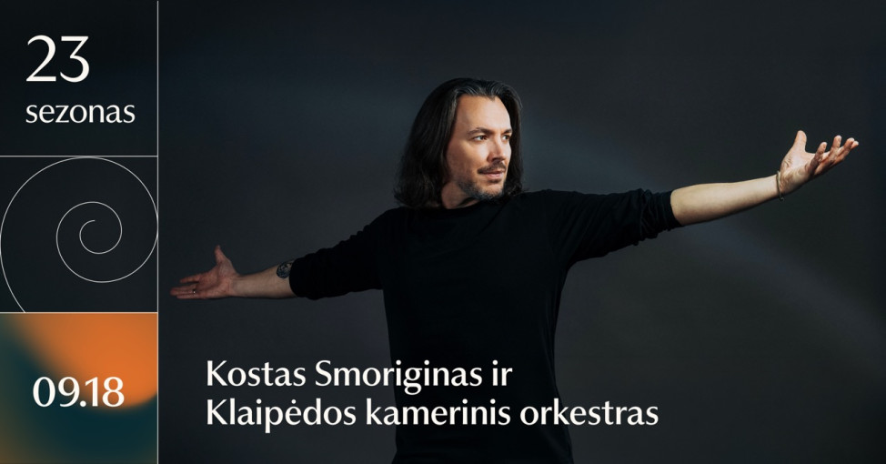 Renginio nuotrauka, Sezono atidarymas. Kostas Smoriginas ir Klaipėdos kamerinis orkestras