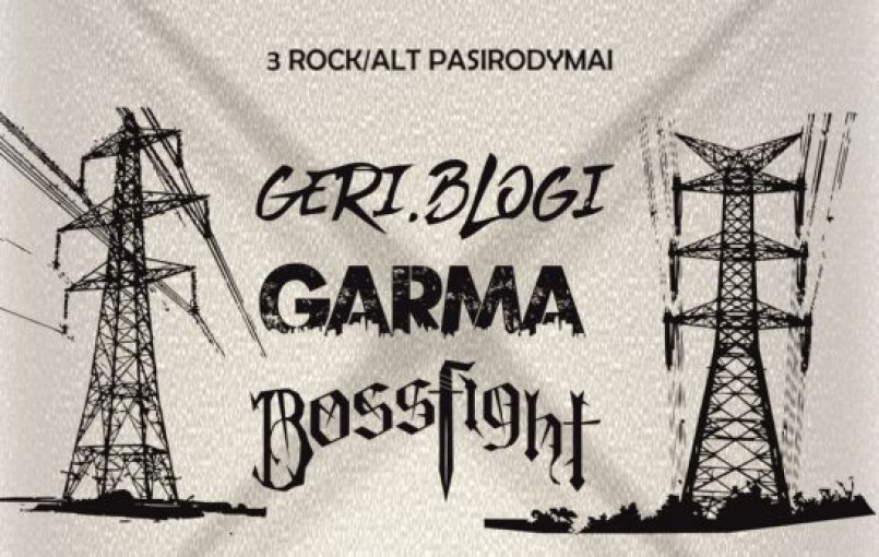 Renginio nuotrauka, Geri Blogi I Garma I Boss Fight