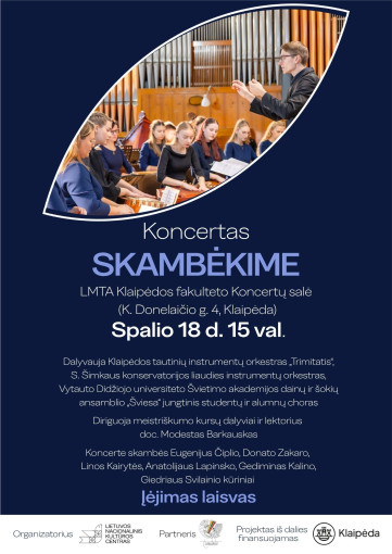 Renginio nuotrauka, Koncertas SKAMBĖKIME