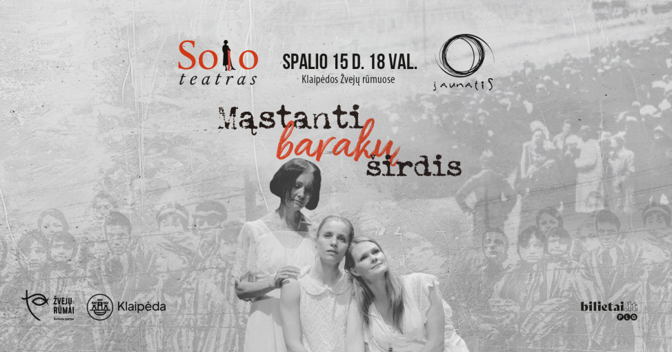 Renginio nuotrauka, „SOLO TEATRAS". „Mąstanti barakų širdis"