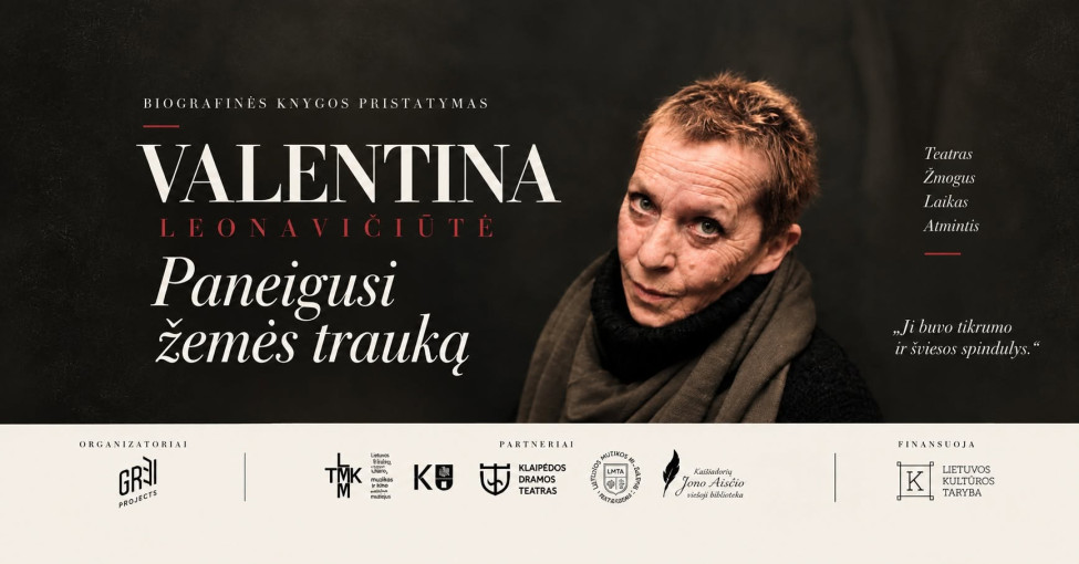 Renginio nuotrauka, „Paneigusi žemės trauką. Aktorė Valentina Leonavičiūtė“ | Kristupo Antanaičio knygos pristatymas