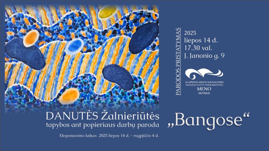 Renginio nuotrauka, Danutės Žalnieriūtės tapybos parodos „Bangose“ atidarymas