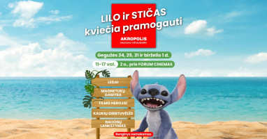 lILO ir STIČAS kviečia pramogauti