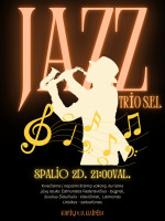 “Jazz Trio S.E.L.” | Kurpiai
