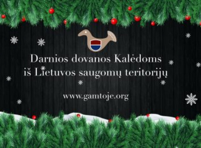 Kalėdoms ragina rinktis aplinkai draugiškas dovanas iš saugomų teritorijų