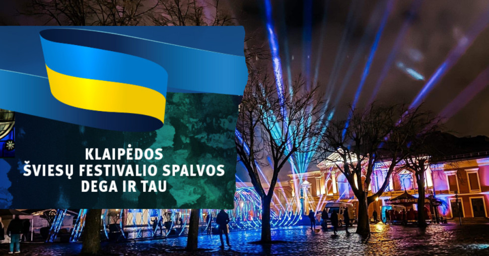 Dėl situacijos Ukrainoje nukeliamas šviesų festivalio atidarymo laikas