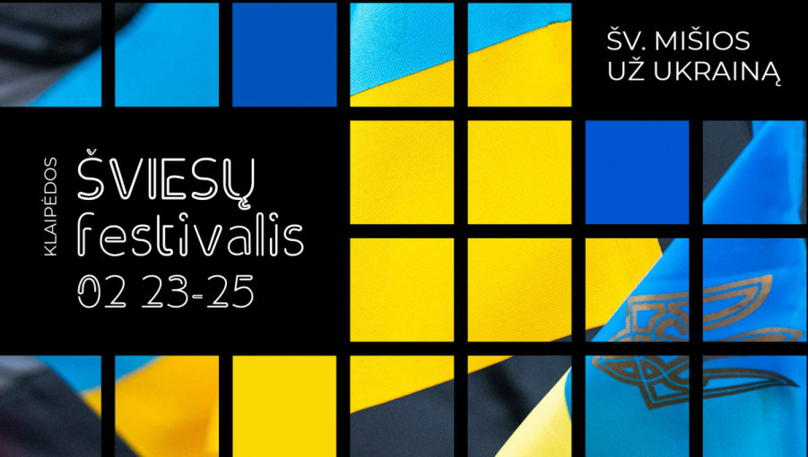 VIII Klaipėdos šviesų festivalyje - Ukrainos palaikymo akcentai