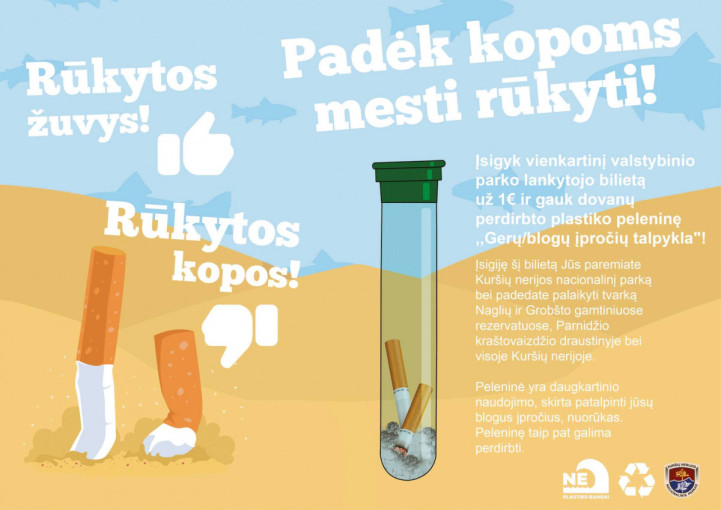 Akcija “Padėk kopoms mesti rūkyti": už 1 Eur lankytojo bilietą dovanos pelenines