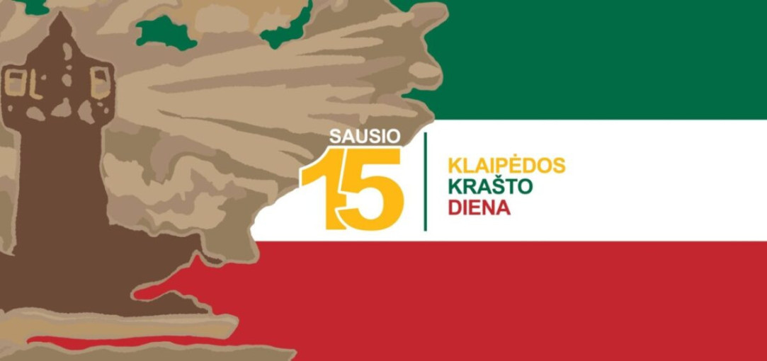 Sausio 15-oji – Klaipėdos krašto diena