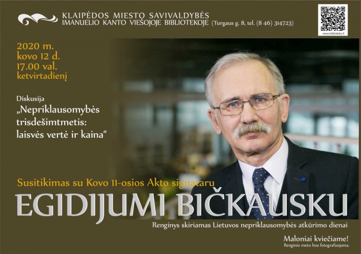 Vyks susitikimas su Kovo 11-osios Akto signataru Egidijumi Bičkausku
